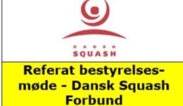 Møde i Dansk Squash Forbunds bestyrelse